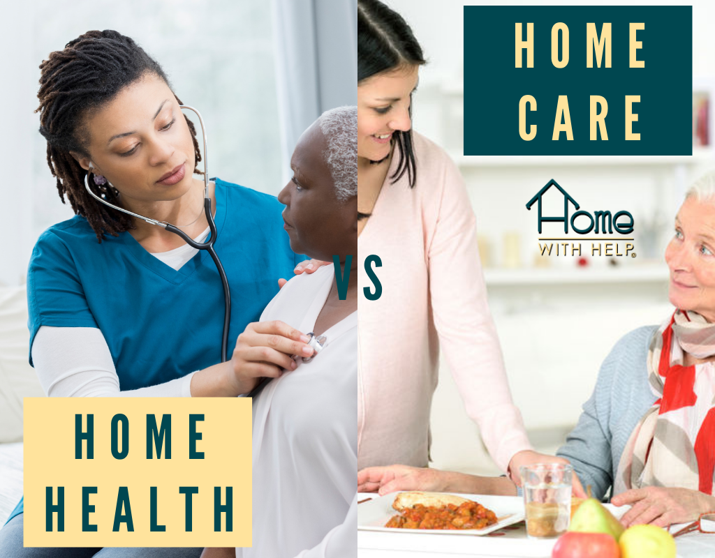 Home Health Vs Home Care | Home With Help